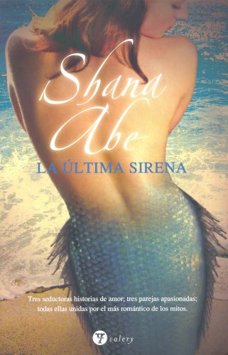 La ultima sirena/ The Last Mermaid