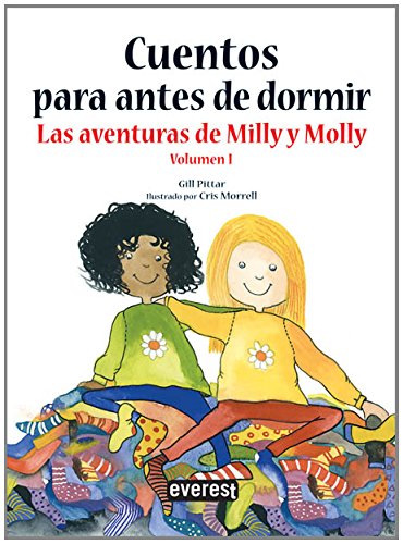 Cuentos para antes de dormir. Las aventuras de Milly y Molly. Volumen 1