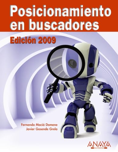 Posicionamiento en buscadores. Edición 2009 (TÍTULOS ESPECIALES)