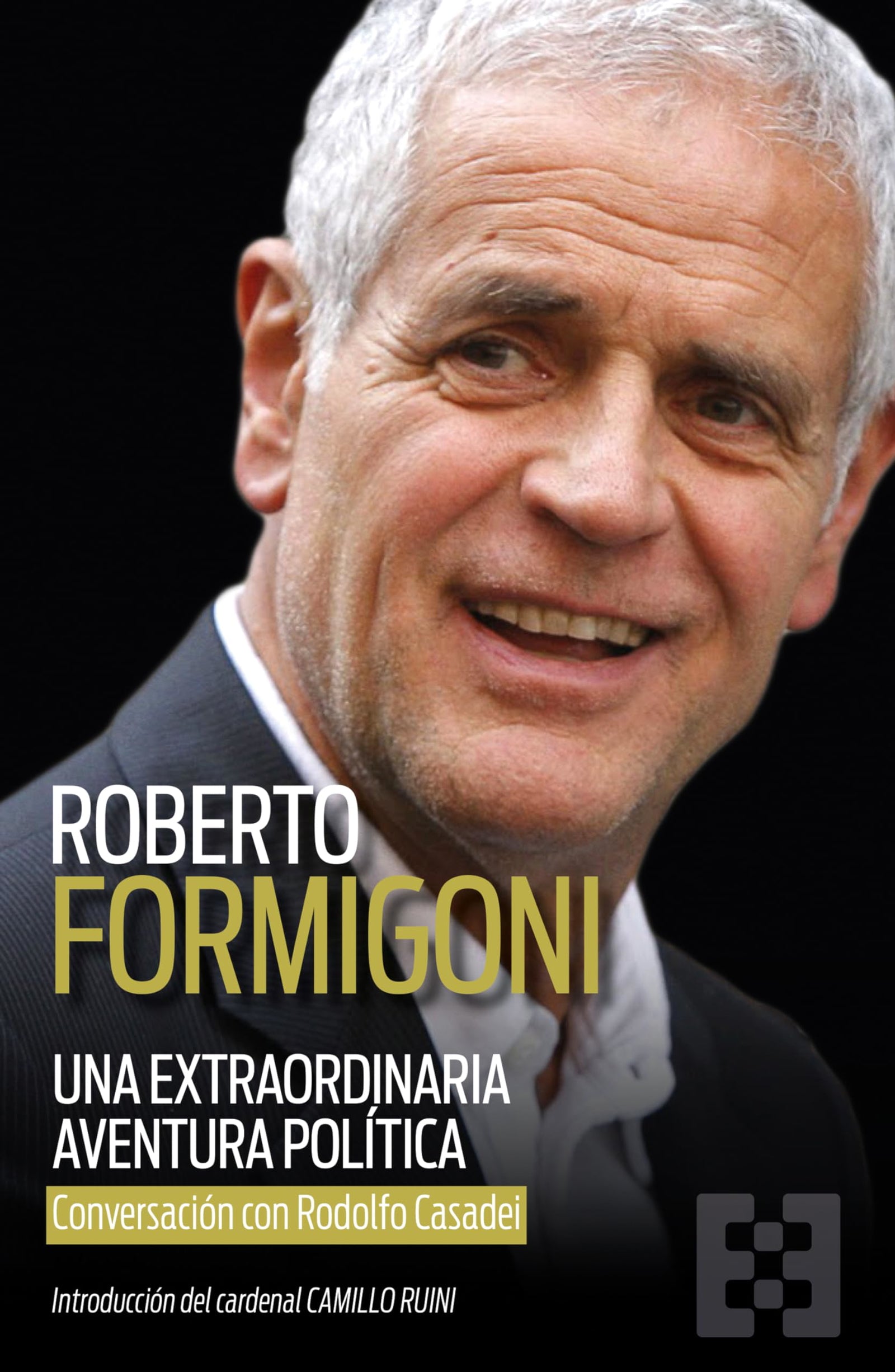 Una extraordinaria aventura política: Conversación con Rodolfo Casadei (Nuevo Ensayo)