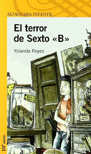 EL TERROR DE 6º B