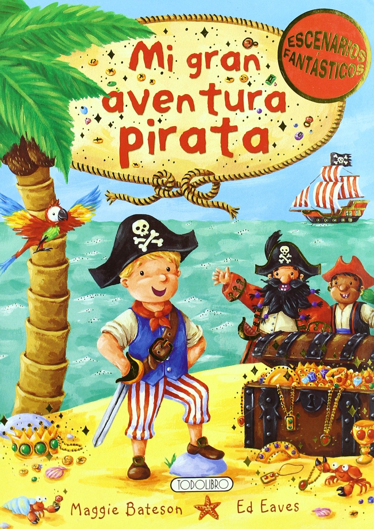 Mi gran aventura pirata (Escenarios fantásticos)