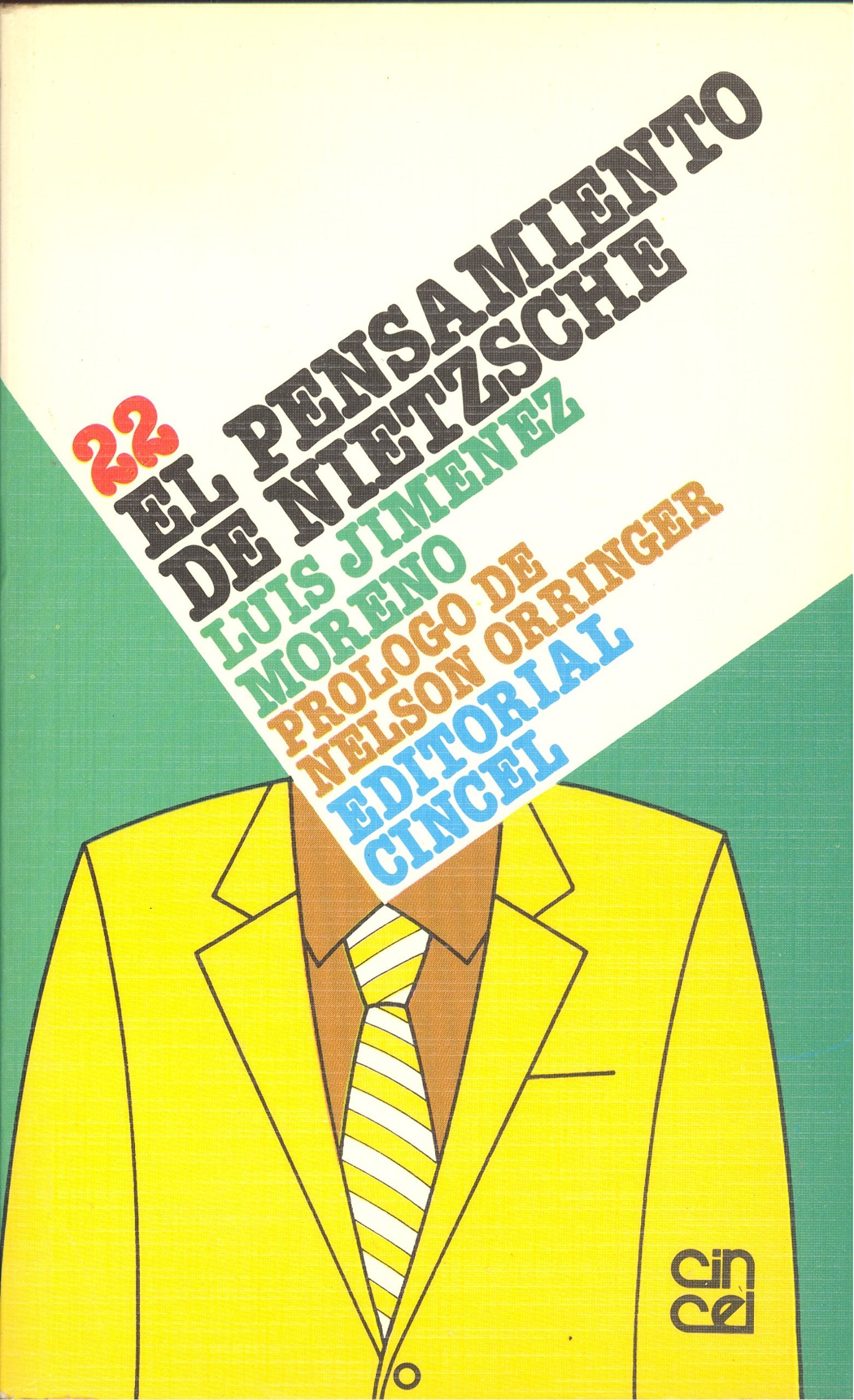 Pensamiento de nietzsche, el