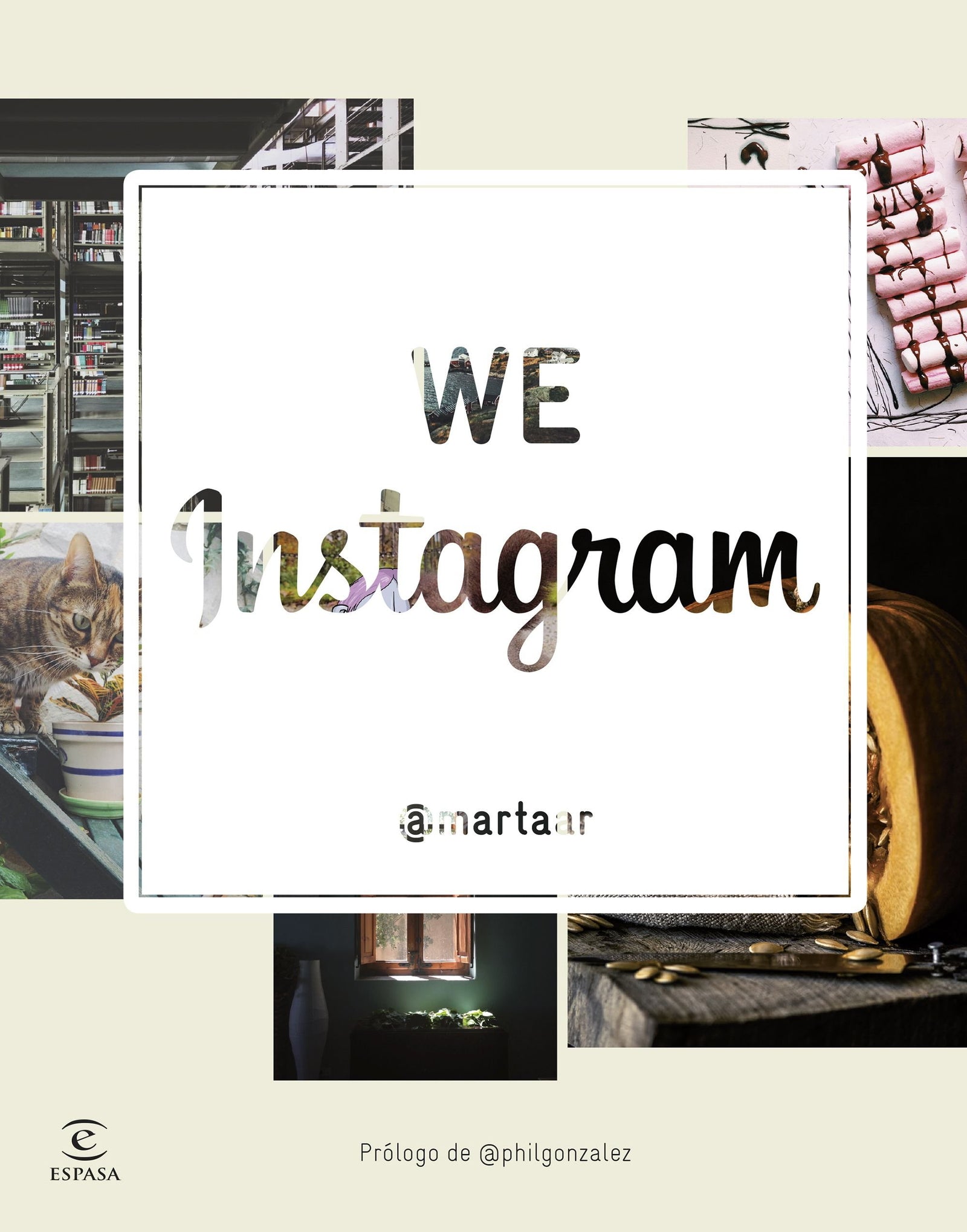 WE Instagram (Espasa Juvenil)