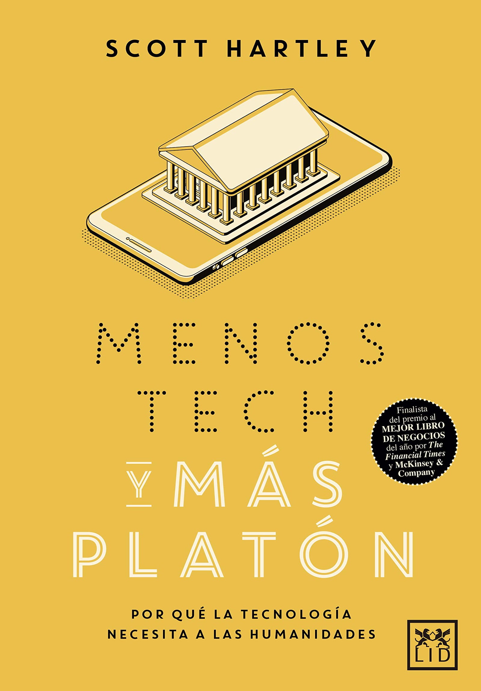 Menos Tech y Más Platón (Acción Empresarial)