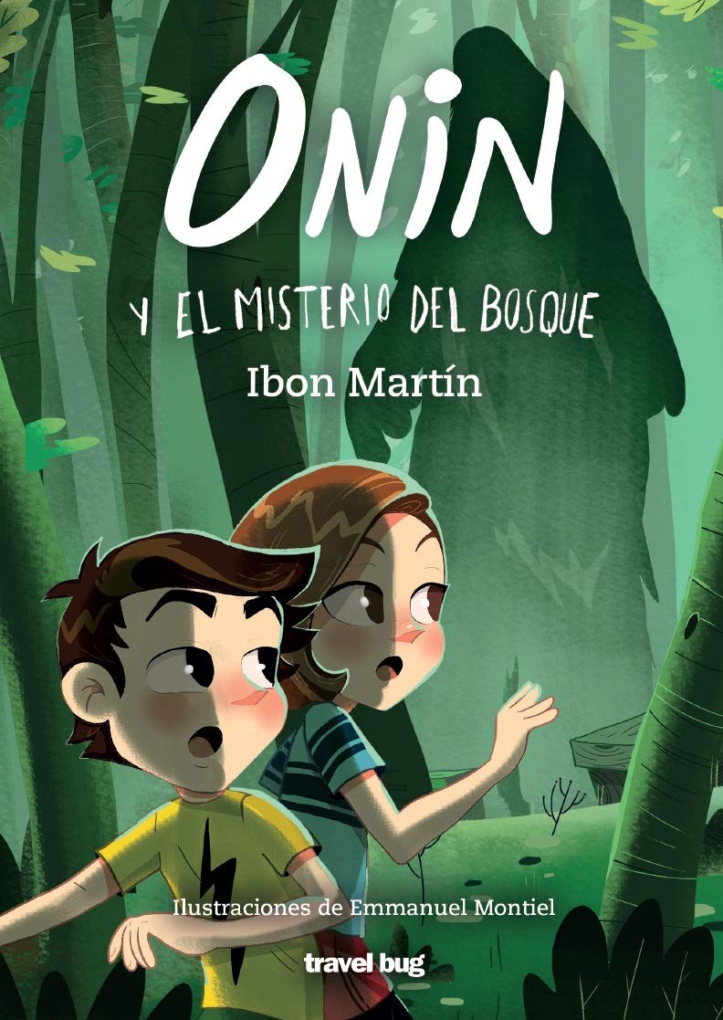 ONIN Y EL MISTERIO DEL BOSQUE: 2 (LAS AVENTURAS DE ONIN)