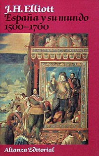España y su mundo (1500-1700) (Libros Singulares (Ls))
