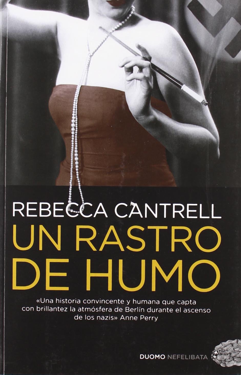 Un Rastro De Humo