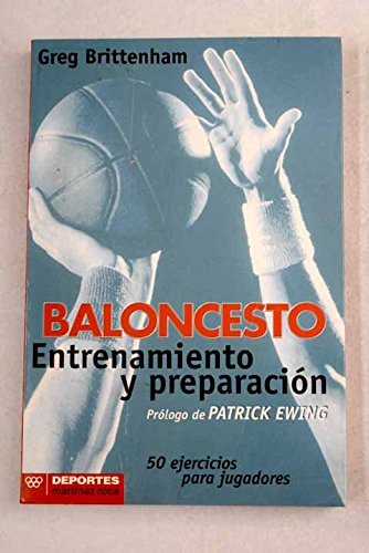Baloncesto:entrenamiento y preparacion