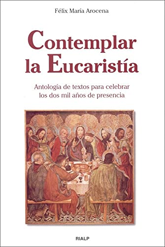 Contemplar la Eucaristía (Esquemas)
