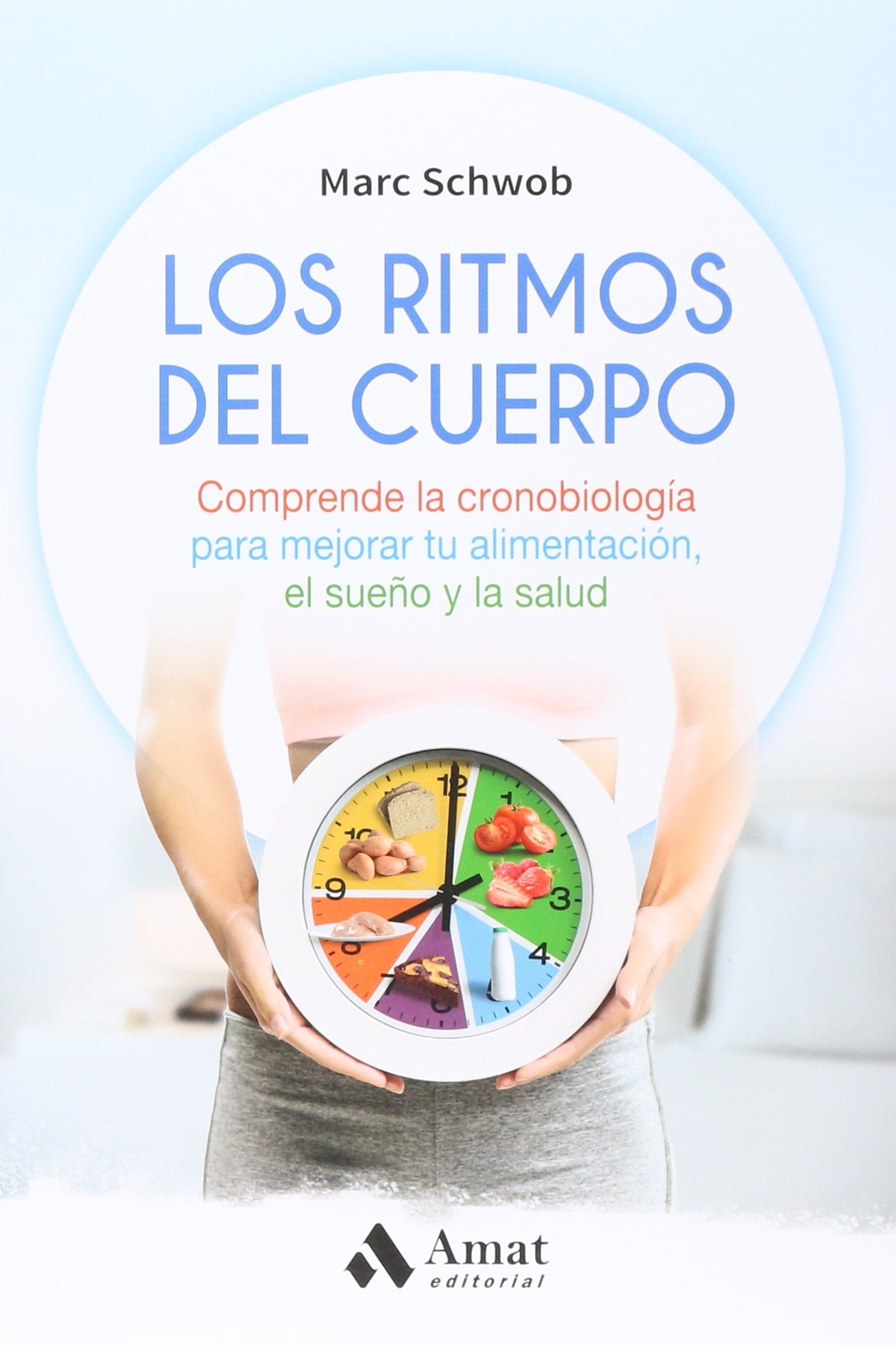 Los ritmos del cuerpo