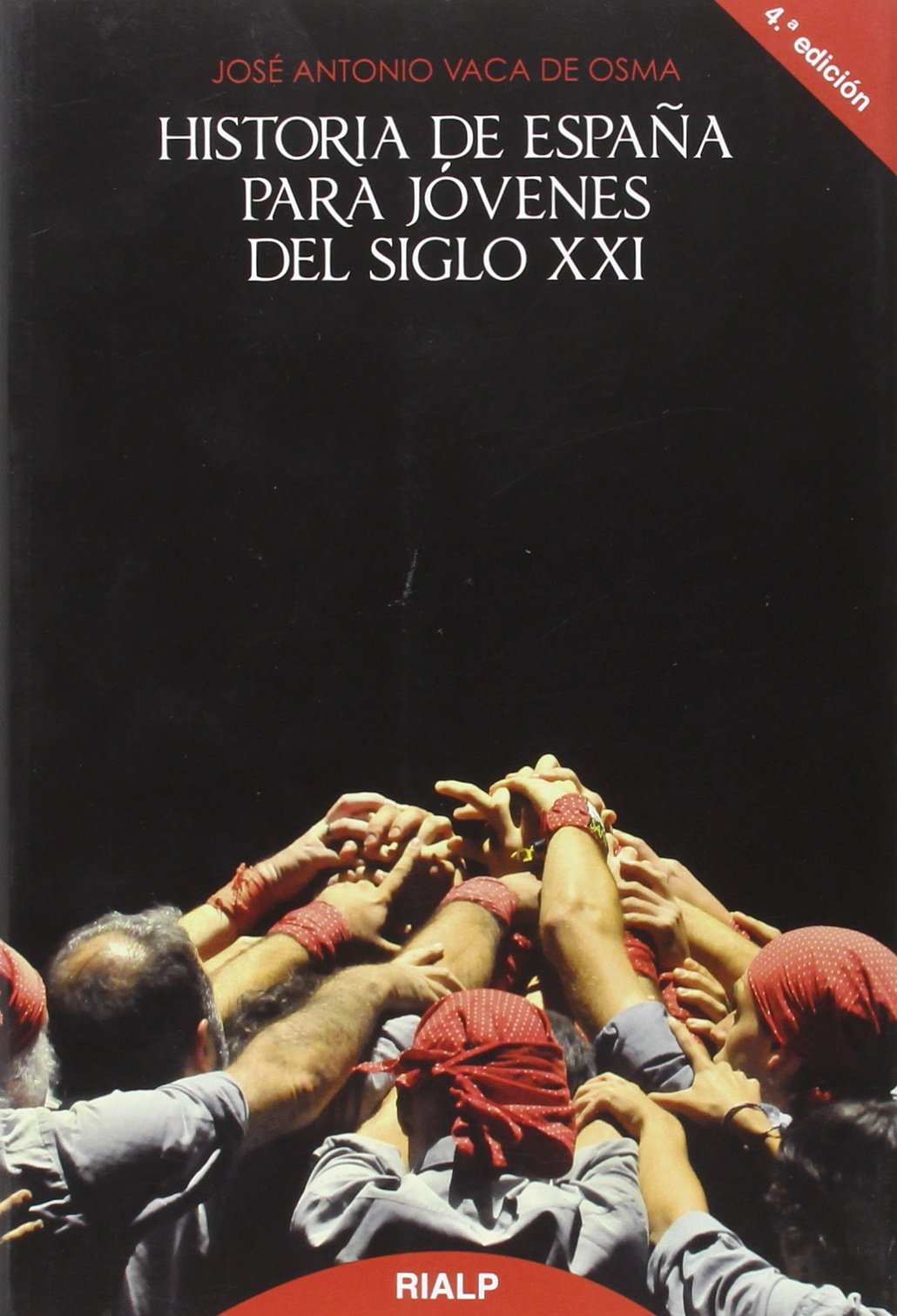 *Historia de España para jóvenes del siglo XXI