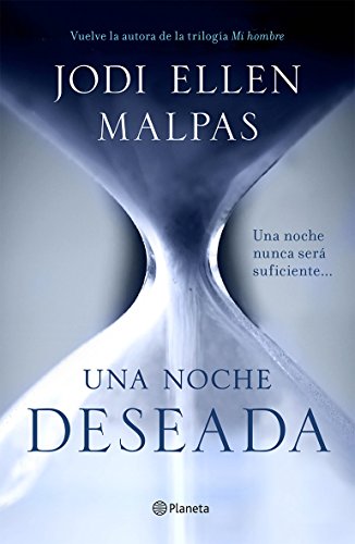 Una noche. Deseada: Primer volumen de la trilogía Una noche: 1 (Planeta Internacional)