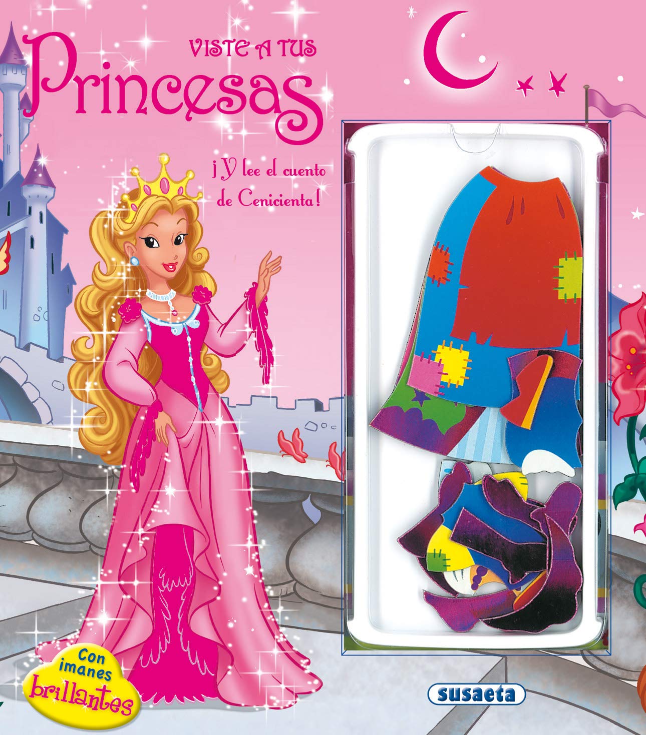 Viste a tus princesas con Imanes Brillantes. Cenicienta (Viste Princesas con Imanes Brillantes)
