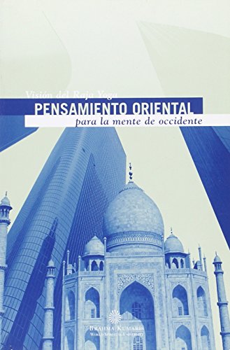 Pensamiento oriental para la mente de Occidente