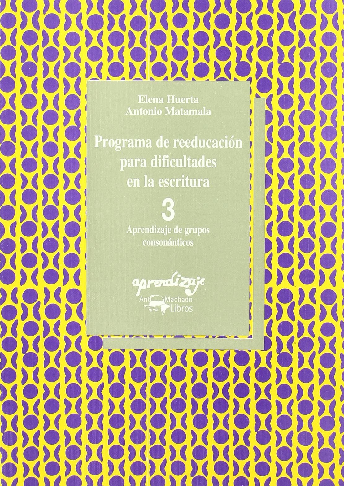Programa de reeducación para dificultades en la escritura - 3