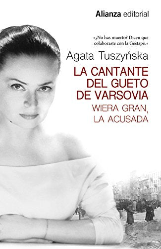 La cantante del gueto de Varsovia: Wiera Gran, la acusada (13/20)