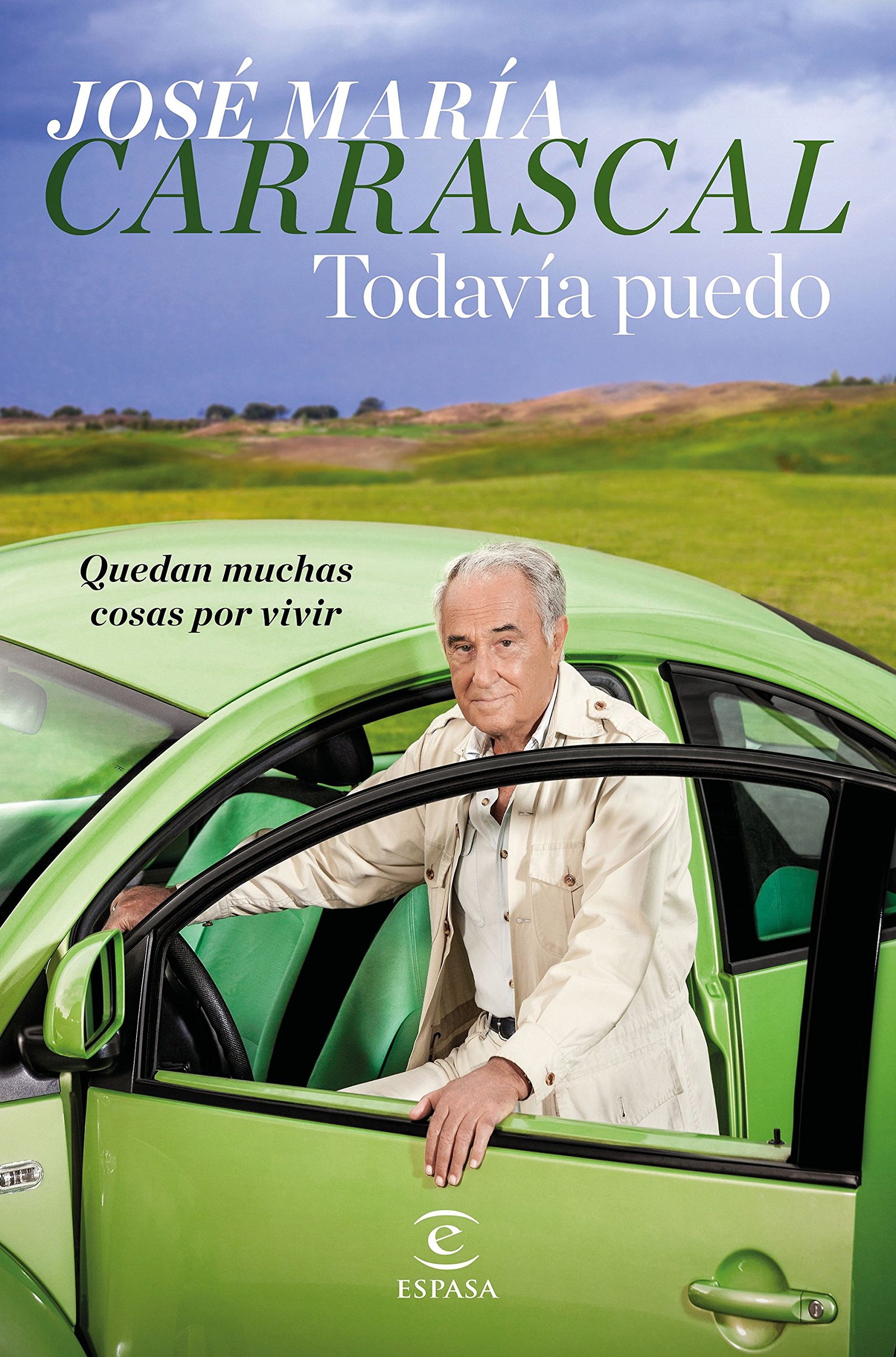 Todavía puedo: Quedan muchas cosas por vivir (Fuera de colección)