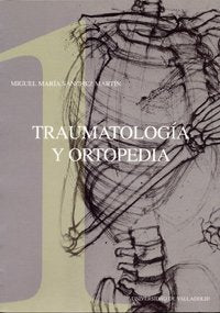 Traumatología y ortopedia (SIN COLECCION)