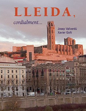 Lleida, cordialment... (Visió)