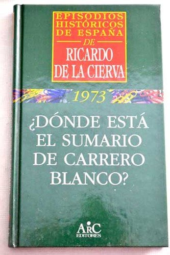 Donde esta sumario Carrero Blanco