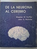 DE NEURONA AL CEREBRO (SIN COLECCION)