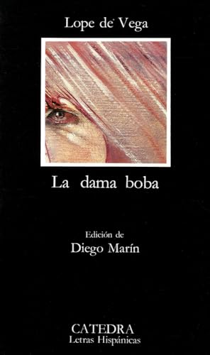 La dama boba (Letras Hispánicas)