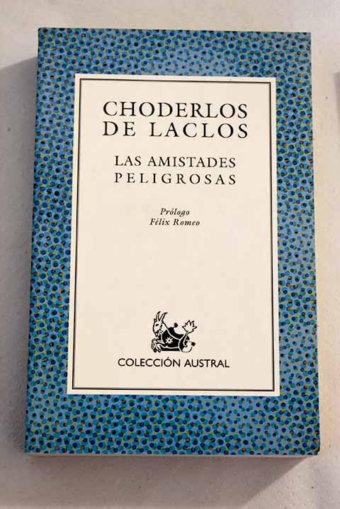 Amistades peligrosas, las (Nuevo Austral)