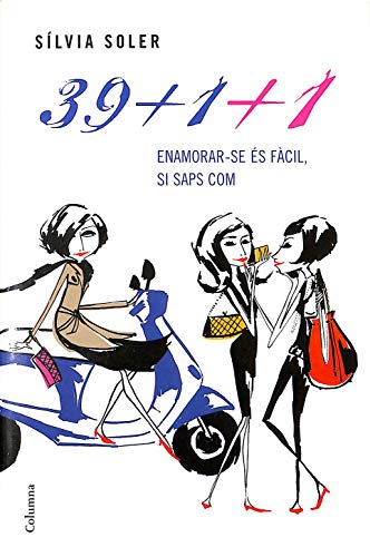 39+1+1: Enamorar-se és fàcil, si saps com fer-ho (Clàssica)
