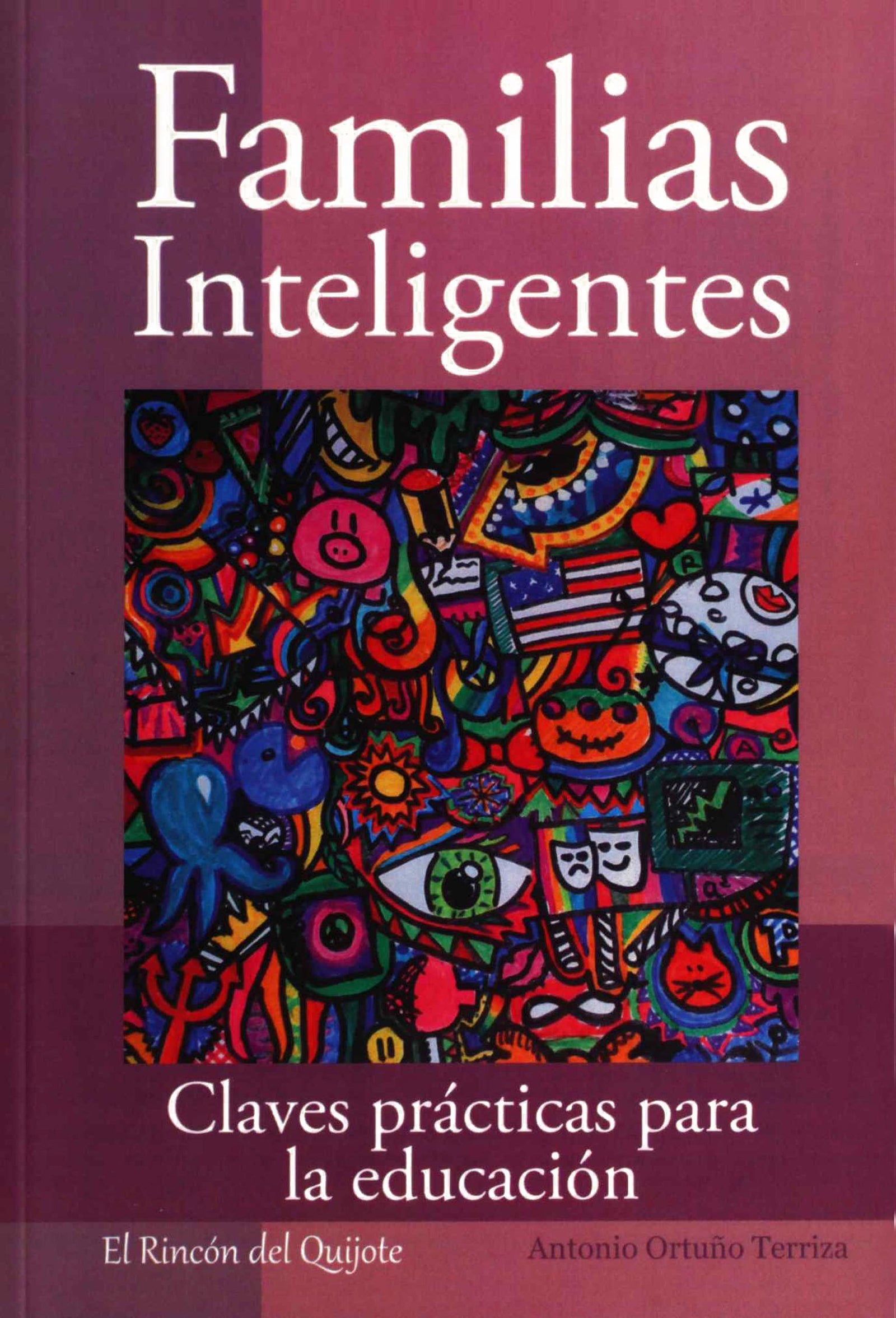 Familias Inteligentes: Claves prácticas para la educación