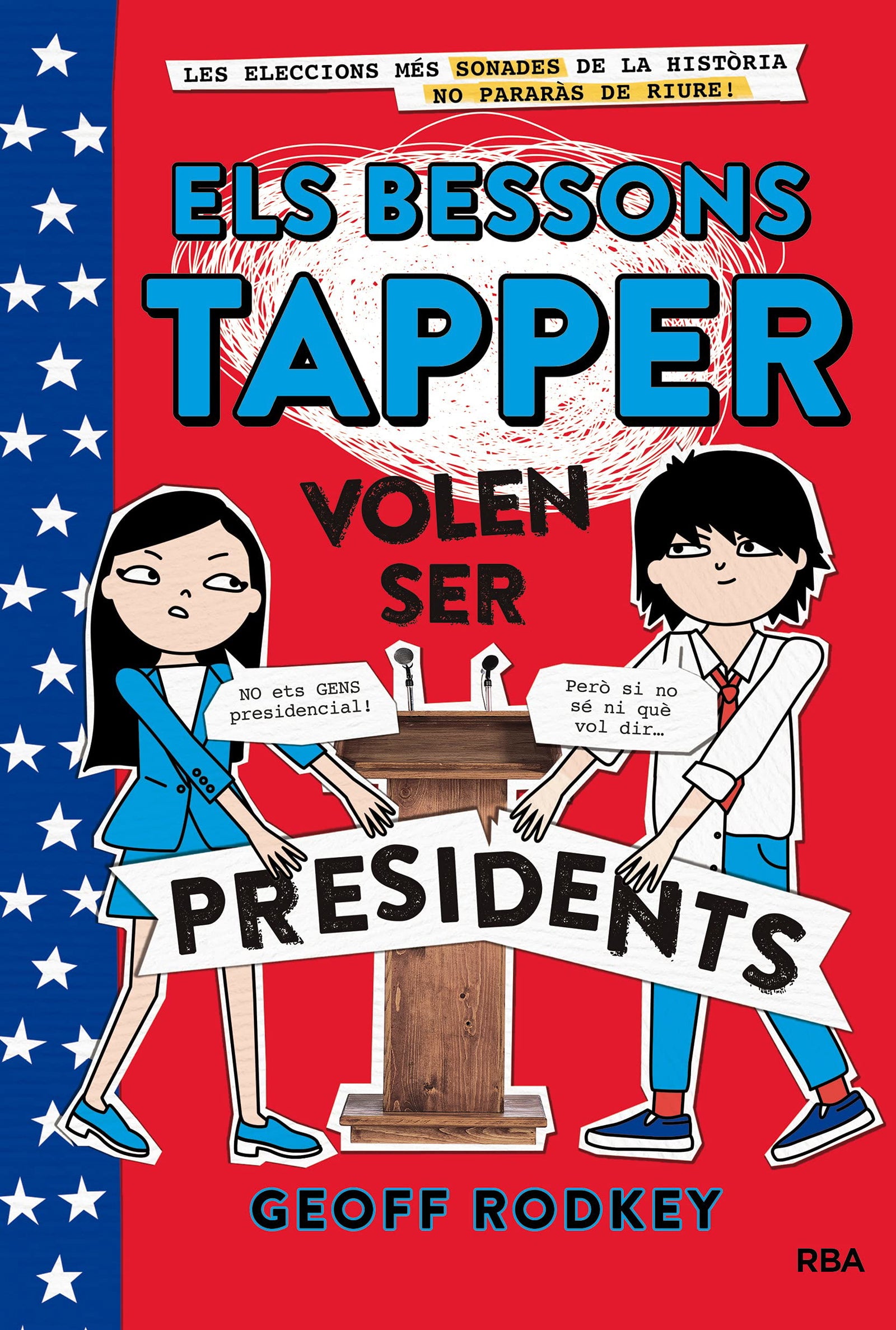 Bessons Tapper. Volen Ser Presidents (INFANTIL CATALÀ) - 9788427211544: 3
