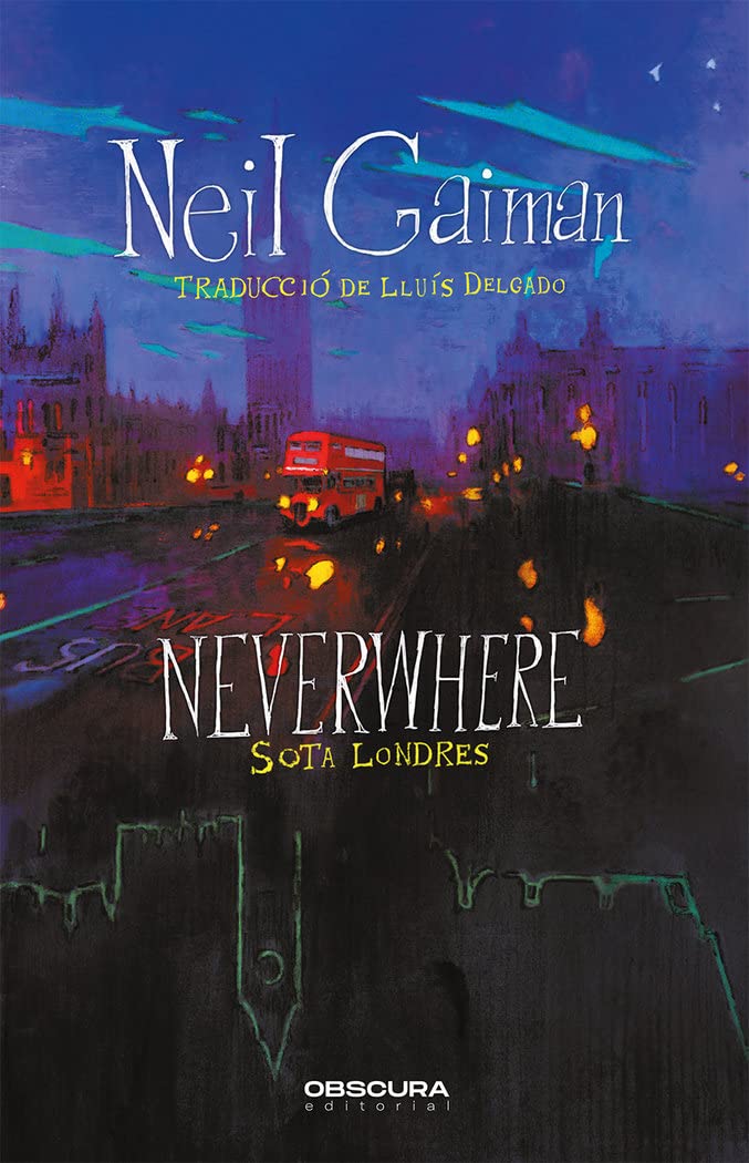 Neverwhere: Sota Londres