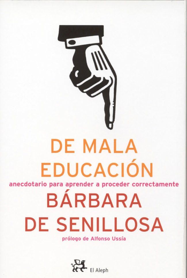 De mala educación (PERSONALIA)
