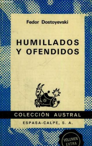 HUMILLADOS Y VENCIDOS (SIN COLECCION)