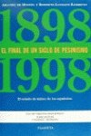Final de un siglo de pesimismo, el1898-1998