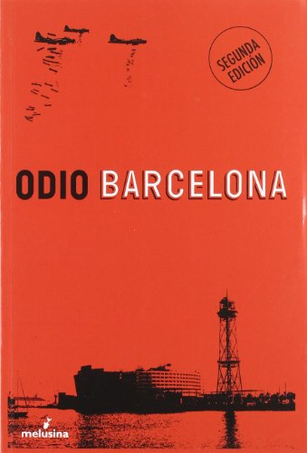 Odio Barcelona (General)