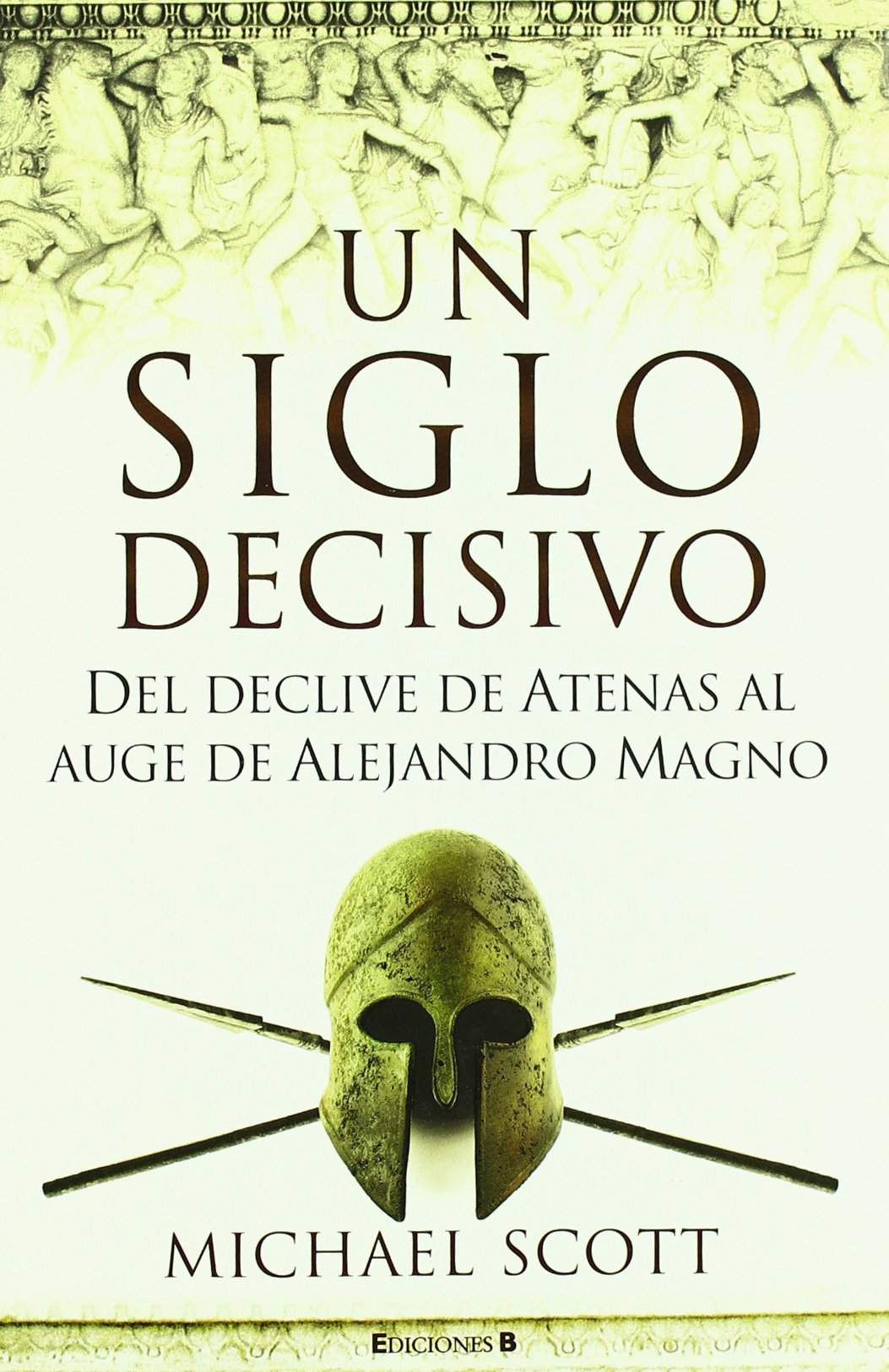 UN SIGLO DECISIVO