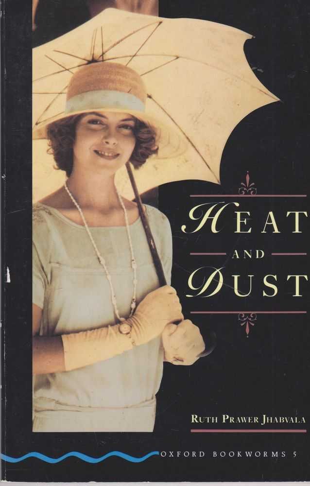 Oxford Bookworms 5: Heat and Dust