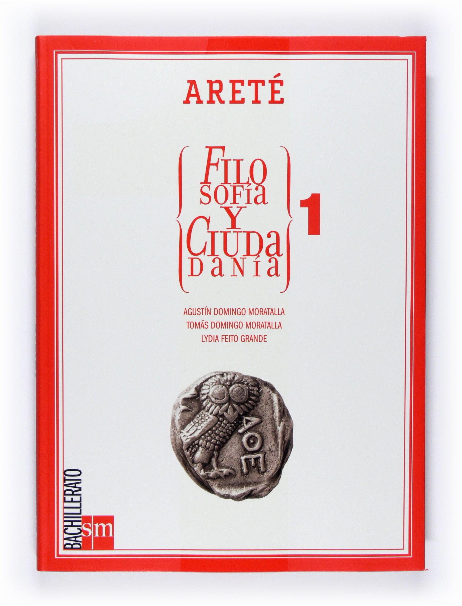 Filosofía y ciudadanía, Areté. 1 Bachillerato - 9788467527995 (SIN COLECCION)