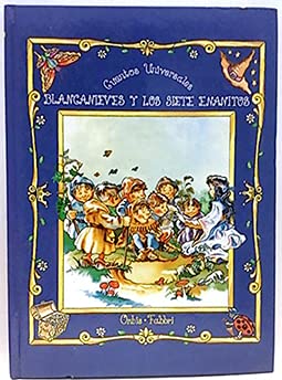 Cuentos Universales. Blancanieves Y Los Siete Enanitos