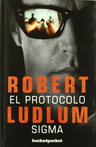 El protocolo Sigma (Books4pocket narrativa)