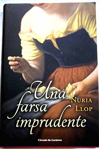 Una farsa imprudente