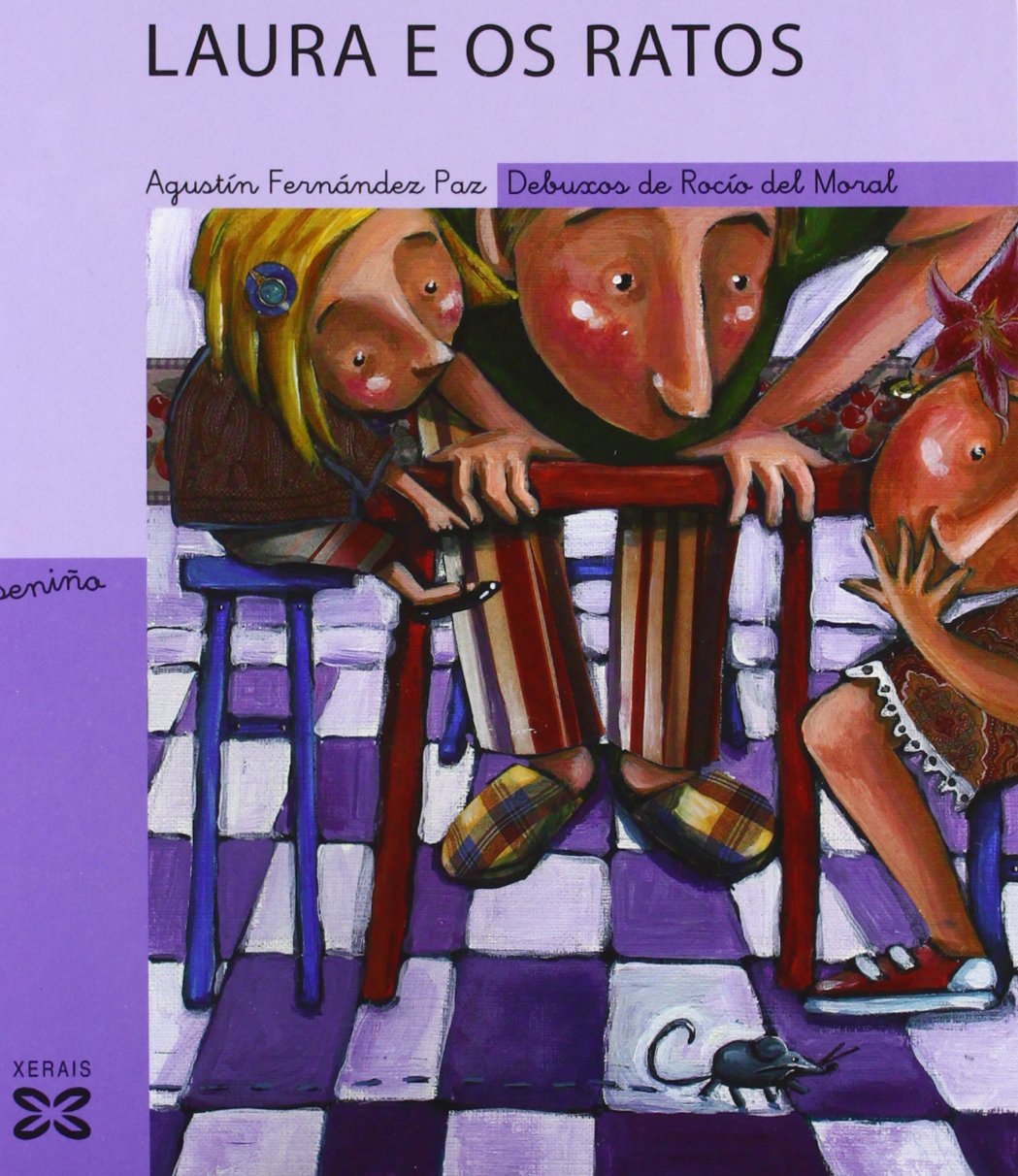 Laura e os ratos (Infantil E Xuvenil - Paseniño)