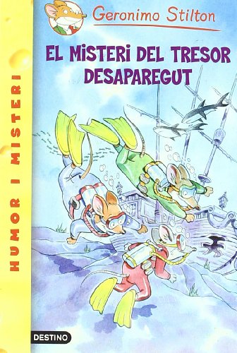 El misteri del tresor desaparegut (GERONIMO STILTON)
