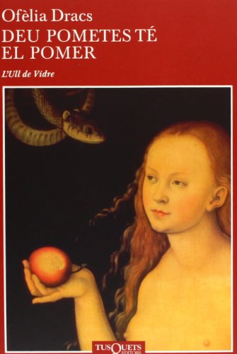 Deu pometes té el pomer: 22 (Ull de Vidre)