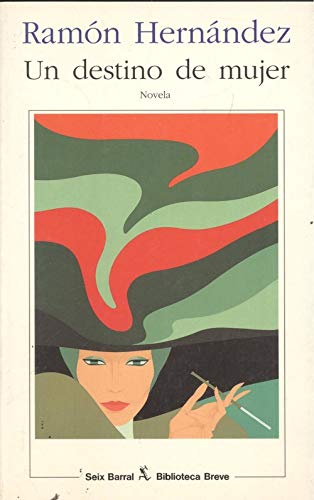 Un destino de mujer