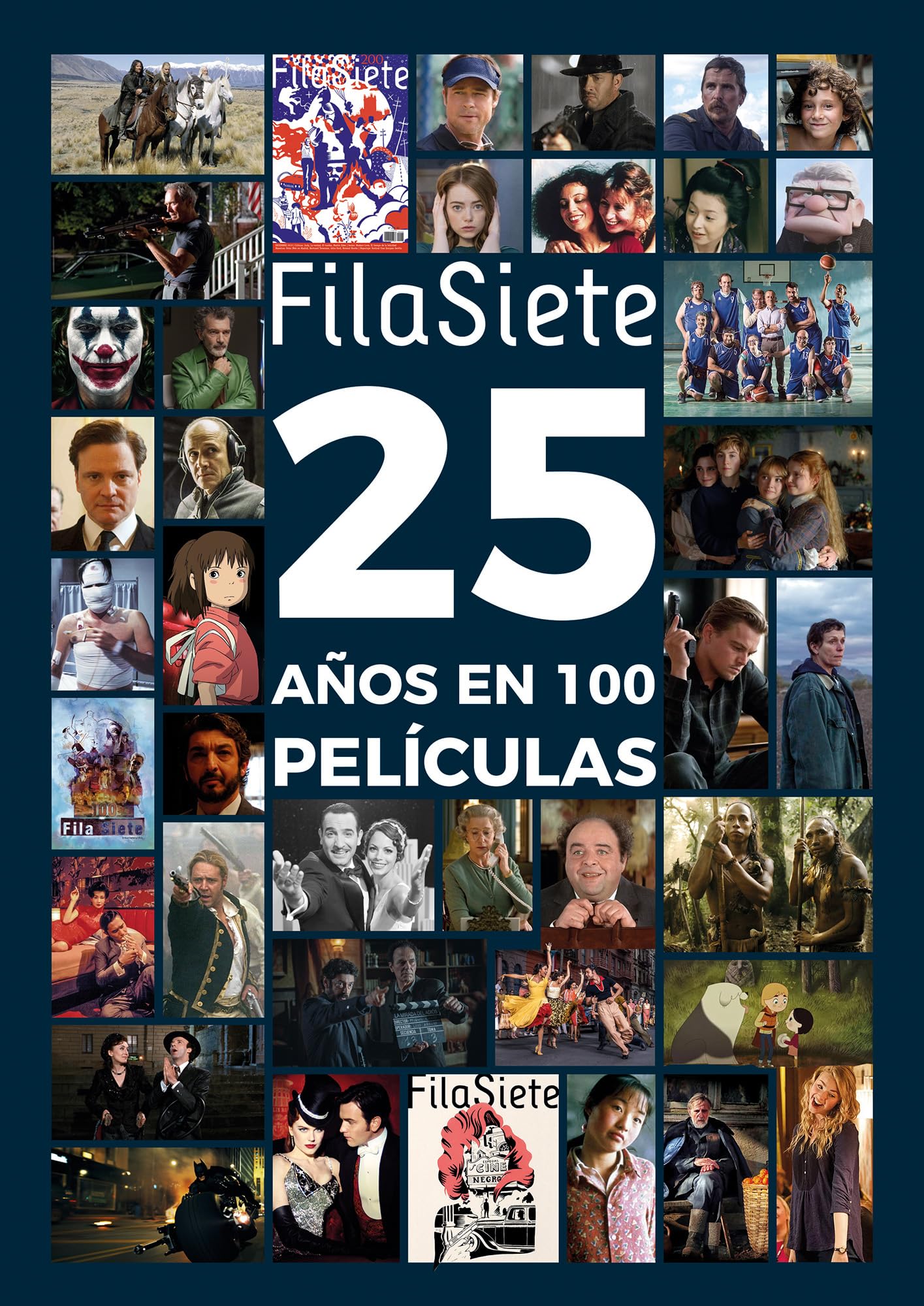 FilaSiete. 25 años en 100 películas: 12 (FilaSiete. Libros de cine)