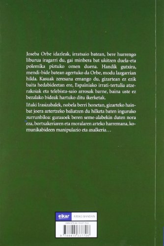 Orbe auziaren ingurukoak: 22 (Ateko bandan)