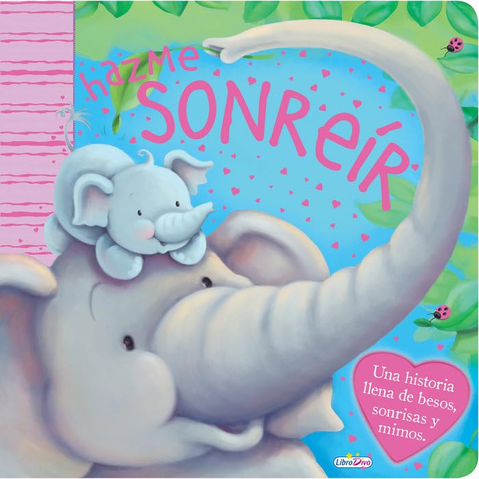 Ediciones Saldana Saldaña Hazme sonreír, Multicolor