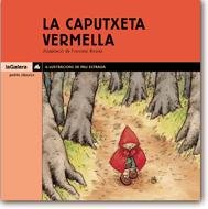 La Caputxeta Vermella (Petits Clàssics)